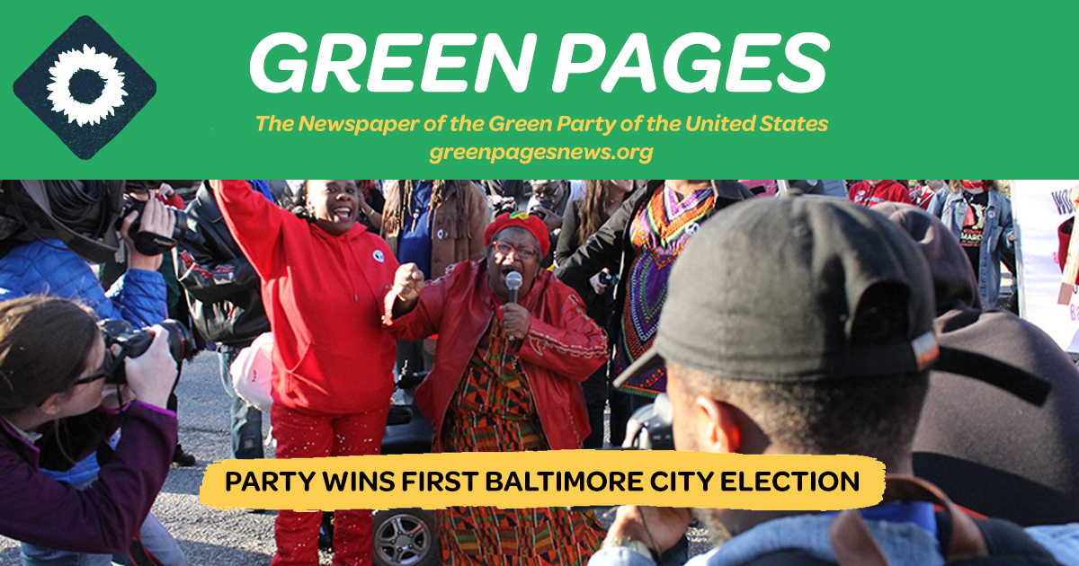 Party wins first Baltimore city election Green Pages